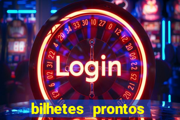 bilhetes prontos futebol hoje